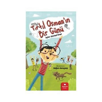 Tırtıl Osman'ın Bir Günü - Ayfer Gürdal Ünal