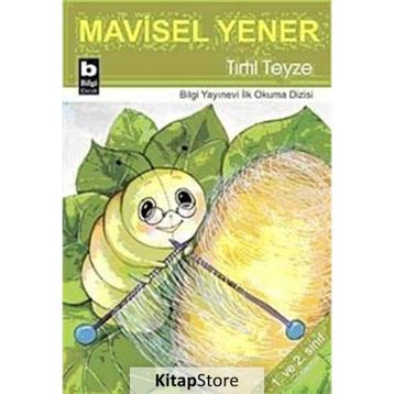 Tırtıl Teyze - Mavisel Yener