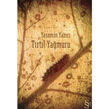 TIRTIL YAĞMURU - YASEMIN YAZICI