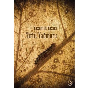 TIRTIL YAĞMURU - YASEMIN YAZICI