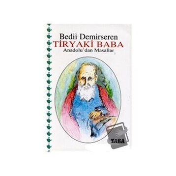Tiryaki Baba - Bedii Demirseren