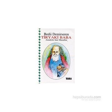 Tiryaki Baba - Bedii Demirseren
