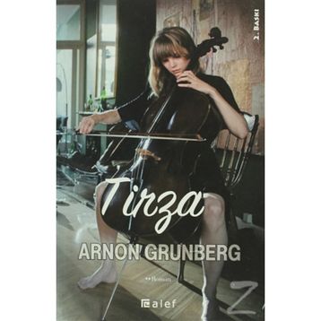 TIRZA - ARNON GRUNBERG