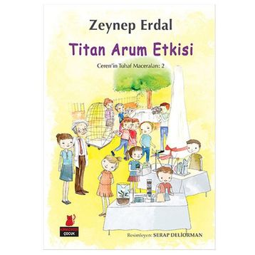 Titan Arum Etkisi - Zeynep Erdal