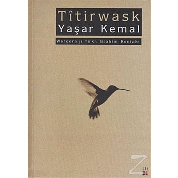 Titirwask - Yaşar Kemal