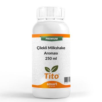 Tito 250 ml Premium Çilekli Milkshake Aroması