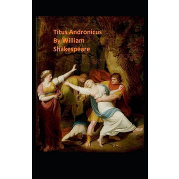 Titus Andronicus - William Shakespeare
