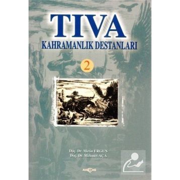 TIVA KAHRAMANLIK DESTANLARI 2 - METIN ERGUN; MEHMET AÇA
