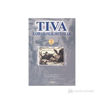 TIVA KAHRAMANLIK DESTANLARI 2 - METIN ERGUN; MEHMET AÇA