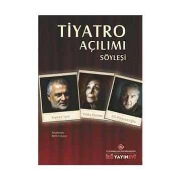Tiyatro Açılımı Söyleşi - Refik Erduran