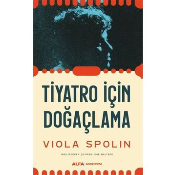 Tiyatro İçin Doğaçlama Viola Spolin