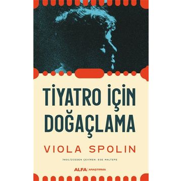 Tiyatro İçin Doğaçlama Viola Spolin