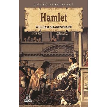 TIYATRO SERISI 3 HAMLET - WILLIAM SHAKESPEARE
