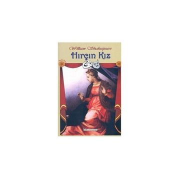 TIYATRO SERISI 4 HIRÇIN KIZ - WILLIAM SHAKESPEARE