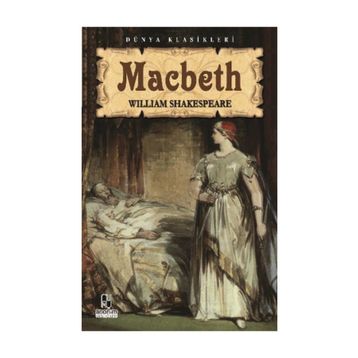 TIYATRO SERISI 7 MACBETH - WILLIAM SHAKESPEARE