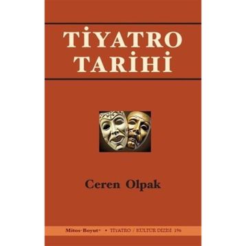 Tiyatro Tarihi - Ceren Olpak