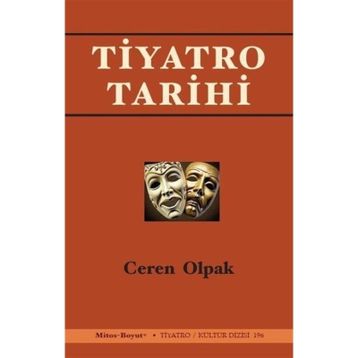 Tiyatro Tarihi - Ceren Olpak
