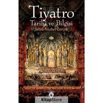 Tiyatro Tarihi ve Bilgisi Dorlion Yayınevi