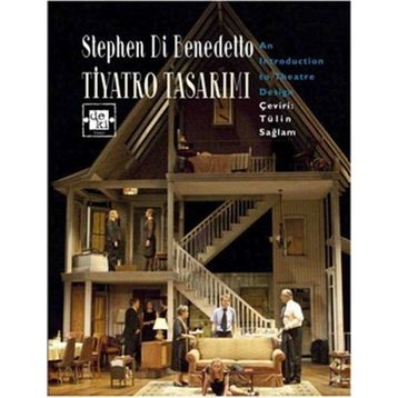 Tiyatro Tasarımı - Stephen Di Benedetto