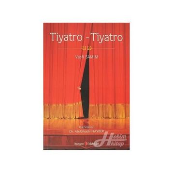 TIYATRO TIYATRO - VASFI SAMIM