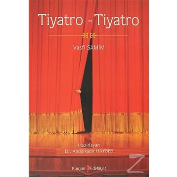 TIYATRO TIYATRO - VASFI SAMIM
