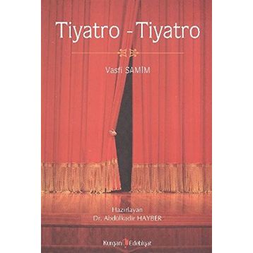 TIYATRO TIYATRO - VASFI SAMIM