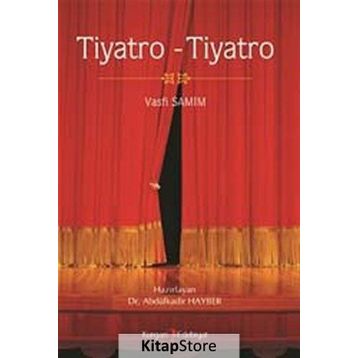 TIYATRO TIYATRO - VASFI SAMIM
