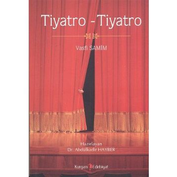 TIYATRO TIYATRO - VASFI SAMIM