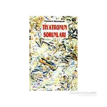 Tiyatronun Sorunları - Kolektif