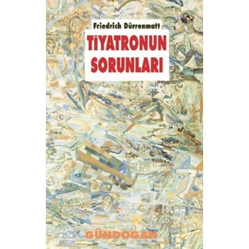 Tiyatronun Sorunları - Kolektif