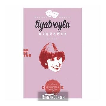 Tiyatroyla Düşümek - Nazan İpşiroğlu