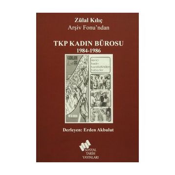 TKP Kadın Bürosu - Zülal Kılıç