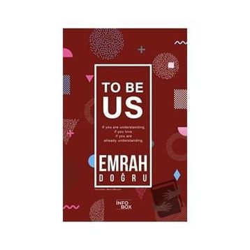 To Be Us - Emrah Doğru