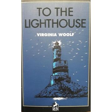 To The Lighthouse - Virginia Wolf