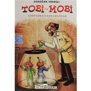 Tobi İle Mobi - Aydoğan Yavaşlı