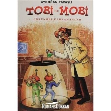 Tobi İle Mobi - Aydoğan Yavaşlı