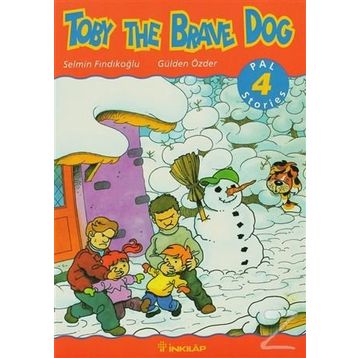 TOBY THE BRAVE DOG PAL 4 READER - GÜLDEN ÖZDER, SELMIN FINDIKOĞLU