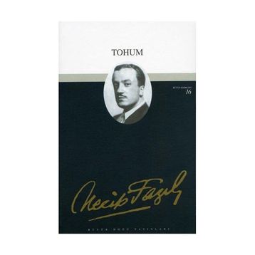 Tohum 15 - Necip Fazıl Bütün Eserleri - Necip Fazıl Kısakürek