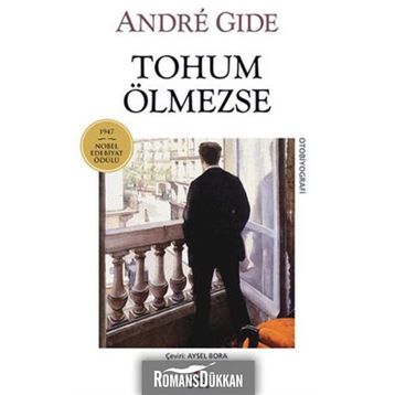TOHUM ÖLMEZSE - ANDRE GIDE