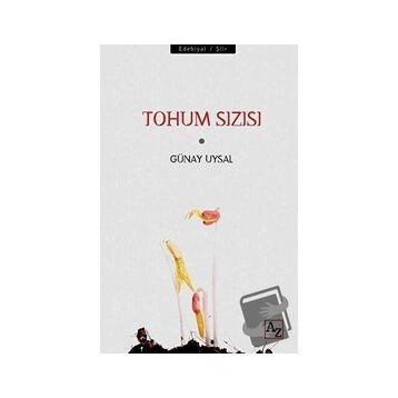 Tohum Sızısı / Günay Uysal