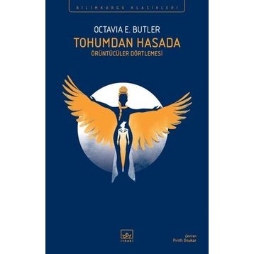 Tohumdan Hasada Octavia E. Butler İthaki Yayınları