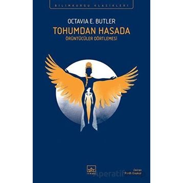 Tohumdan Hasada Octavia E. Butler İthaki Yayınları