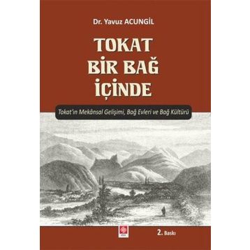 Tokat Bir Bağ İçinde - Yavuz Acungil