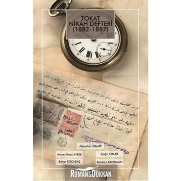Tokat Nikah Defteri 1882 - 1887 - Kolektif