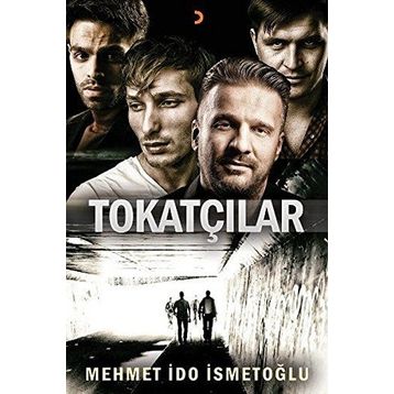 Tokatçılar - Mehmet İdo İsmetoğlu
