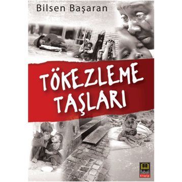 TÖKEZLEME TAŞLARI - BILSEN BAŞARAN