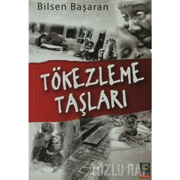 TÖKEZLEME TAŞLARI - BILSEN BAŞARAN