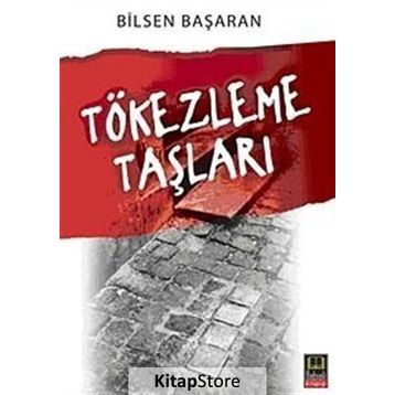 TÖKEZLEME TAŞLARI - BILSEN BAŞARAN