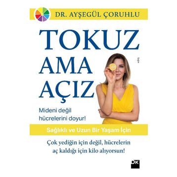 Tokuz ama Açız - Ayşegül Çoruhlu
