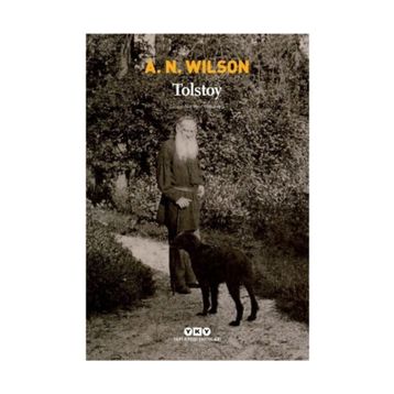Tolstoy - A. N. Wilson
